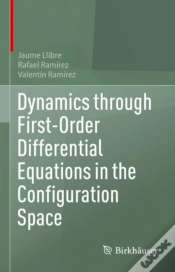 Capa do artigo Dynamics Through First-Order Differential Equations In The Configuration Space