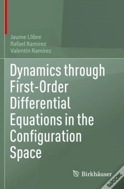 Capa do artigo Dynamics Through First-Order Differential Equations In The Configuration Space