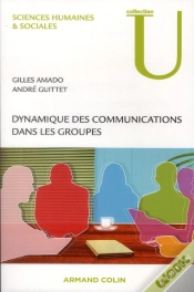Capa do artigo Dynamique Des Communications Dans Les Groupes (6e Édition)