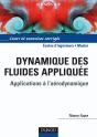 Dynamique Des Fluides Appliquée - Applications À L'Aerodynamique : Applications À L'Aerodynamique - Preview
