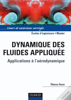 Capa do artigo Dynamique Des Fluides Appliquée - Applications À L'Aerodynamique : Applications À L'Aerodynamique