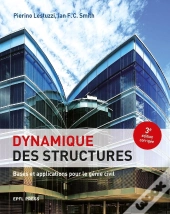Dynamique Des Structures : Bases Et Applications Pour Le Génie Civil (3e Édition)