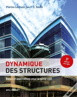 Capa do artigo Dynamique Des Structures : Bases Et Applications Pour Le Génie Civil (3e Édition)
