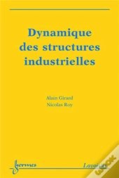 Dynamique Des Structures Industrielles