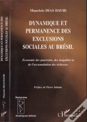 Capa do artigo Dynamique Et Permanence Des Exclusions Sociales Au Bresil ; Economie Des Pauvretes, Des Inegalites