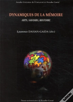 Capa do artigo Dynamiques De La Mémoire ; Arts, Savoirs, Histoire
