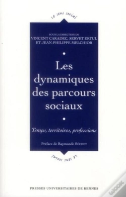 Capa do artigo Dynamiques Des Parcours Sociaux ; Temps, Territoires, Professions
