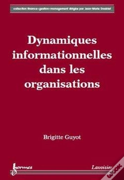 Capa do artigo Dynamiques Informationnelles Dans Les Organisations