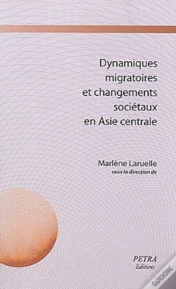 Capa do artigo Dynamiques Migratoires Et Changements Sociétaux En Asie Centrale