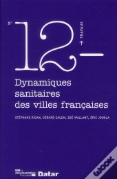 Dynamiques Sanitaires Des Villes Francaises (N.12)