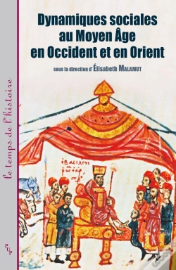 Capa do artigo Dynamiques Sociales Au Moyen Age En Occident Et En Orient