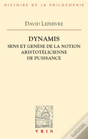 Capa do artigo Dynamis ; Sens Et Genèse De La Notion Aristotélicienne De Puissance