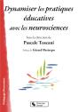 Dynamiser Les Pratiques Educatives Avec Les Neurosciences - Preview
