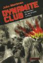 Dynamite Club ; L'Invention Du Terrorisme À Paris - Preview