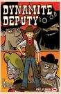 Dynamite Deputy - Preview