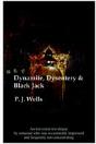 Dynamite, Dysentry And Black Jack - Preview