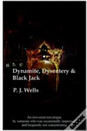 Capa do artigo Dynamite, Dysentry And Black Jack