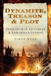 Capa do artigo Dynamite, Treason And Plot