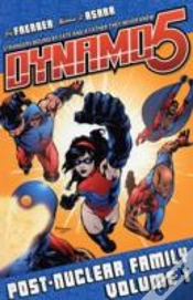 Capa do artigo Dynamo 5 Volume 1: Post-Nuclear Family