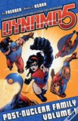 Capa do artigo Dynamo 5 Volume 1: Post-Nuclear Family