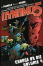 Dynamo 5 Volume 4: Change Or Die - Preview