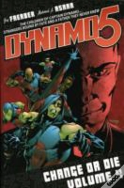 Capa do artigo Dynamo 5 Volume 4: Change Or Die
