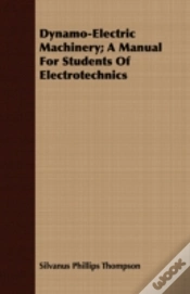 Capa do artigo Dynamo-Electric Machinery; A Manual For