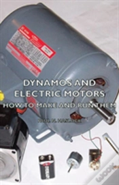 Capa do artigo Dynamos And Electric Motors - How To Mak