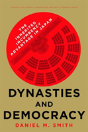 Dynasties And Democracy - Preview