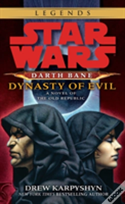 Capa do artigo Dynasty Of Evil: Star Wars Legends (Darth Bane)