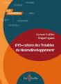 Dys-Cutons Des Troubles Du Neurodéveloppement - Preview