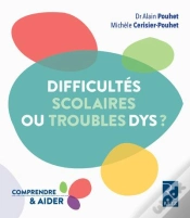 Capa do artigo Dys Ou Difficultes Scolaires Reperer Comprendre Aiider