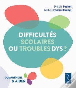 Capa do artigo Dys Ou Difficultes Scolaires Reperer Comprendre Aiider