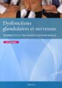 Dysfonctions Glandulaires Et Nerveuses ; Diagnostics Et Traitements Ostéopathiques - Preview