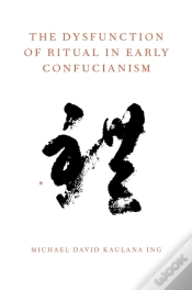 Capa do artigo Dysfunction Of Ritual In Early Confucianism