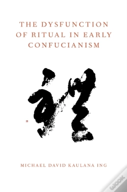 Capa do artigo Dysfunction Of Ritual In Early Confucianism