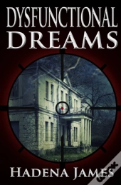 Dysfunctional Dreams
