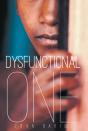 Dysfunctional One - Preview