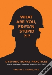 Dysfunctional Practices