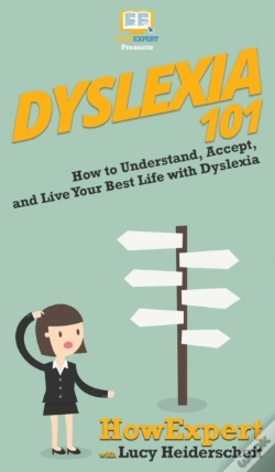 Capa do artigo Dyslexia 101: How To Understand, Accept,