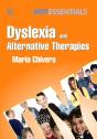 Dyslexia And Alternative Therapies - Preview