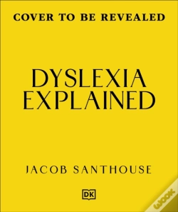 Capa do artigo Dyslexia Explained