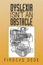 Dyslexia Isn'T An Obstacle - Preview