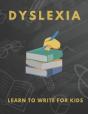 Dyslexia Learn To Write For Kids - Preview