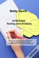 Dyslexia Testing And Analysis