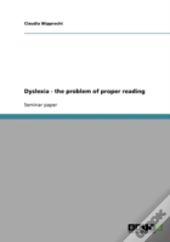 Dyslexia - The Problem Of Proper Reading