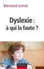 Dyslexie : À Qui La Faute ? - Preview