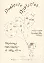 Dyslexie, Dyslexies ; Dépistage, Remédiation Et Intégration - Preview
