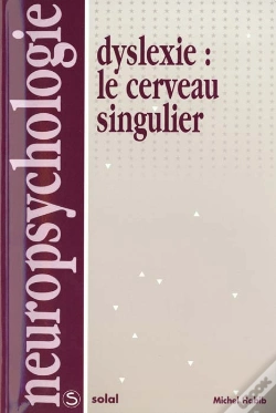 Capa do artigo Dyslexie : Le Cerveau Singulier
