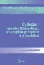 Dysléxies ; Approches Thérapeutiques, De La Psychologie Cognitive À La Linguistique - Preview